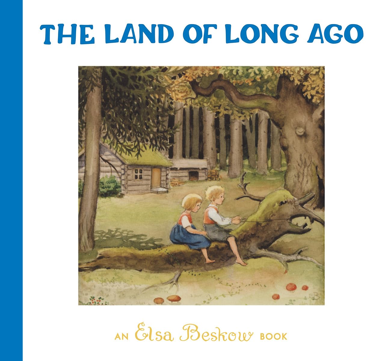 Elsa Beskow - Land of Long Ago - Hardback Book
