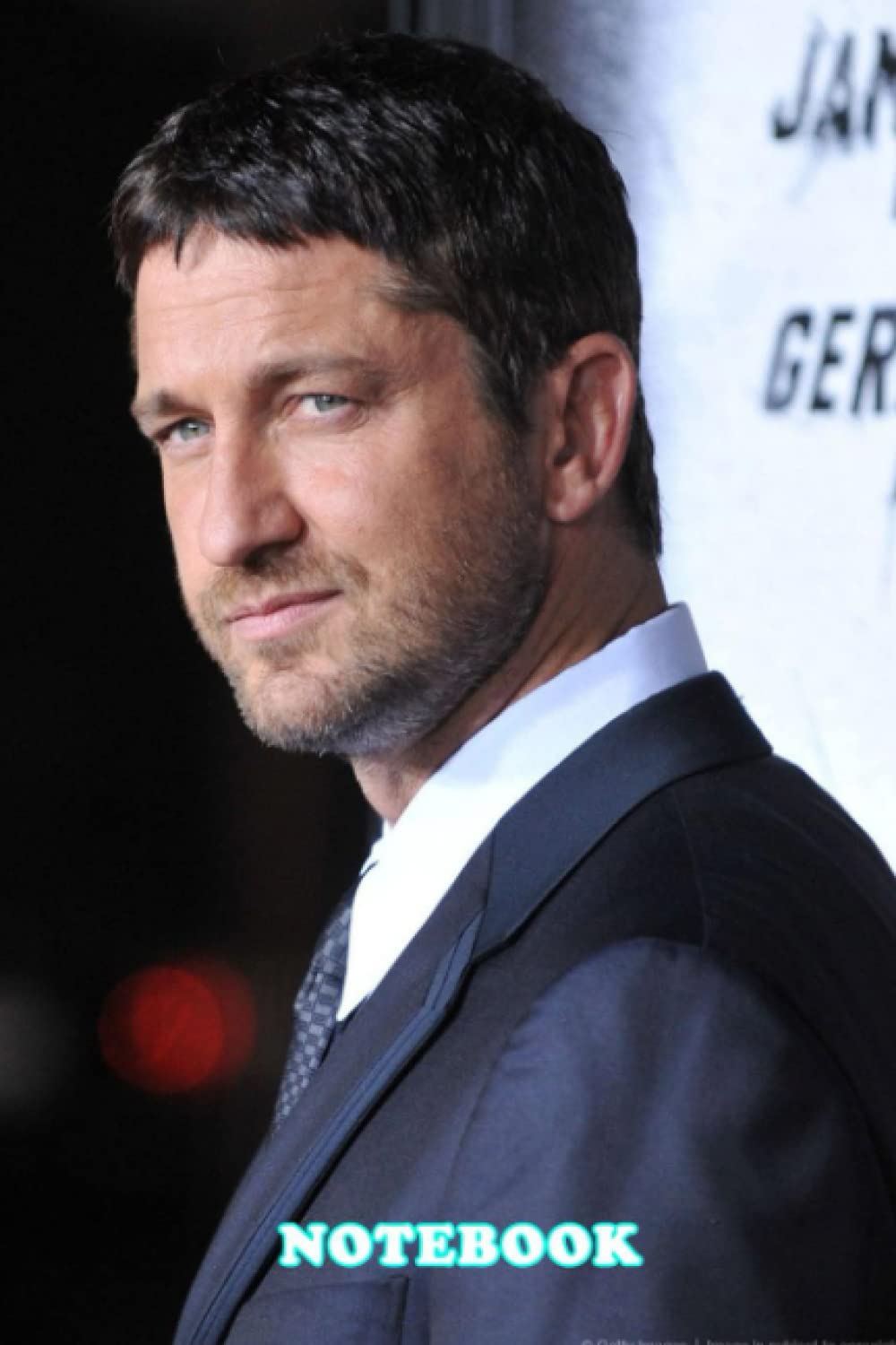Daily Planner Notebook : Gerard Butler Notebook for Taking Notes Writing Workbook Gift For Boys and Girls Type #579