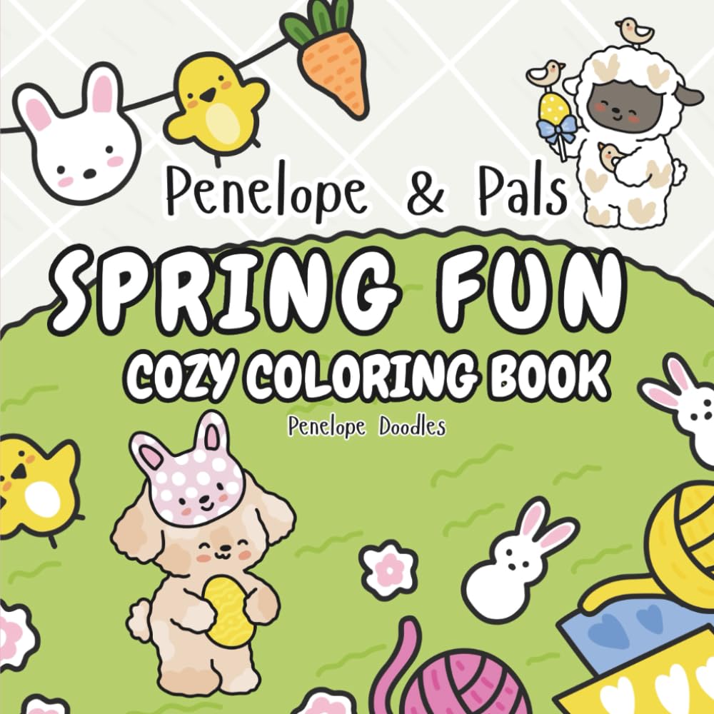 Penelope & Pals Spring Fun: Cozy Coloring Book (Penelope & Pals Cozy Coloring Books)