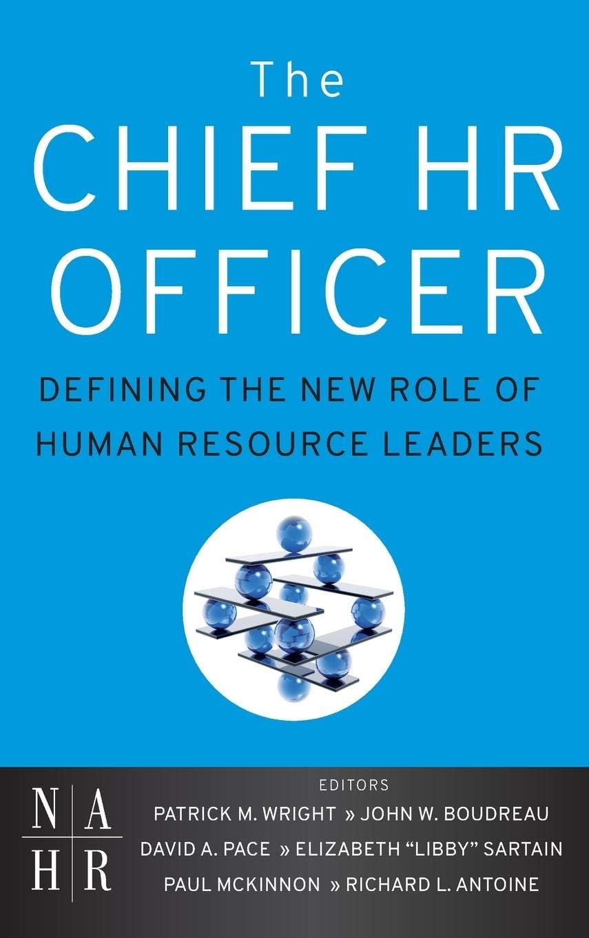 WILEY The Chief HR Officer: Defining the New Role of Human Resource Leaders