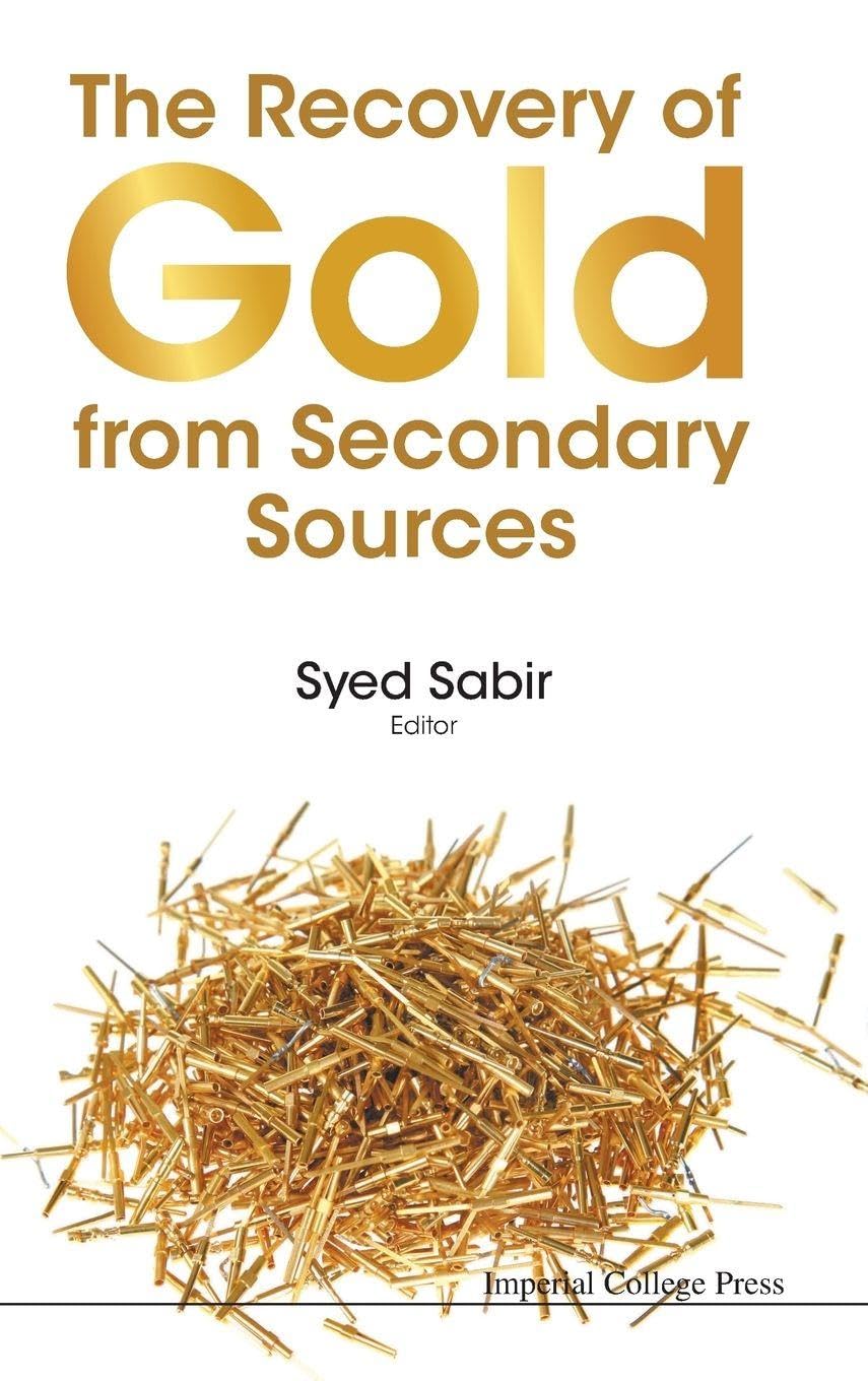 Buy The Recovery of Gold from Secondary Sources — BookShops.in
