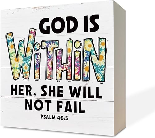 Letreros de madera cristiana, versículo de la Biblia, Salmo 46:5 - God is Within Her, She Will Not Fail, decoración de mesa con diseño de girasol,