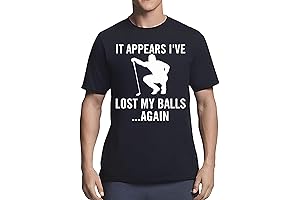 Appears I Have Lost My Balls Again I'm a Golfing Funny Dad T-Shirt