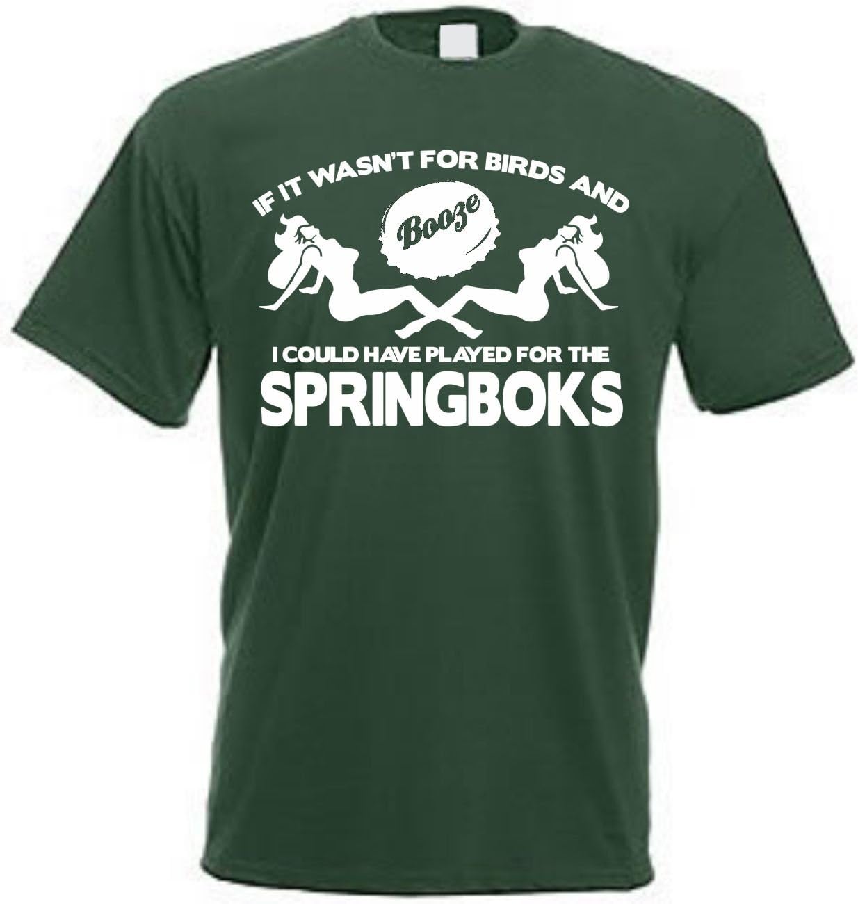 If it Wasn't for Birds and Booze SPRINGBOKS South Africa Rugby T Shirt