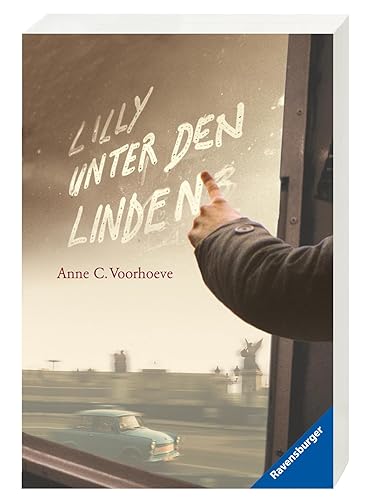 Lilly unter den Linden: Nominiert für den Deutschen Jugendliteraturpreis 2005, Kategorie Preis der Jugendlichen (Ravensburger Taschenbücher)