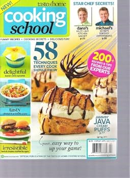Single Issue Magazine Taste of Home Cooking School Magazine (58 Techniques every cook should know, Spring 2011) Book