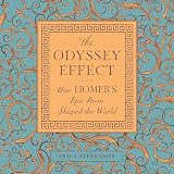 The Odyssey Effect: How Homer's Epic Poem Shaped the World