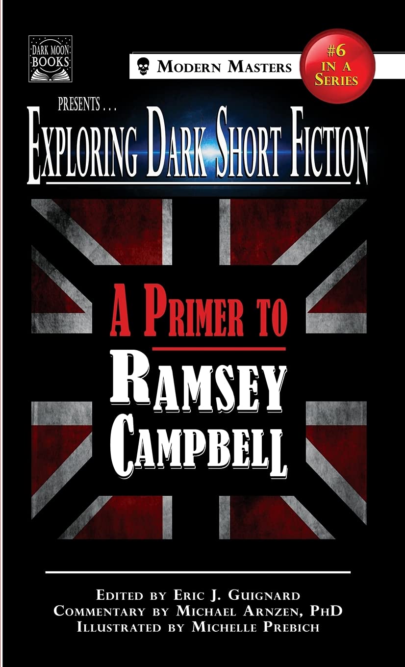 Buy Exploring Dark Short Fiction #6: A Primer to Ramsey Campbell — BookShops.in