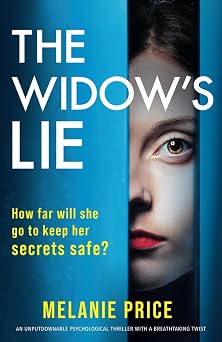 The Widow's Lie An unputdownable psychological thriller with a breathtaking twist