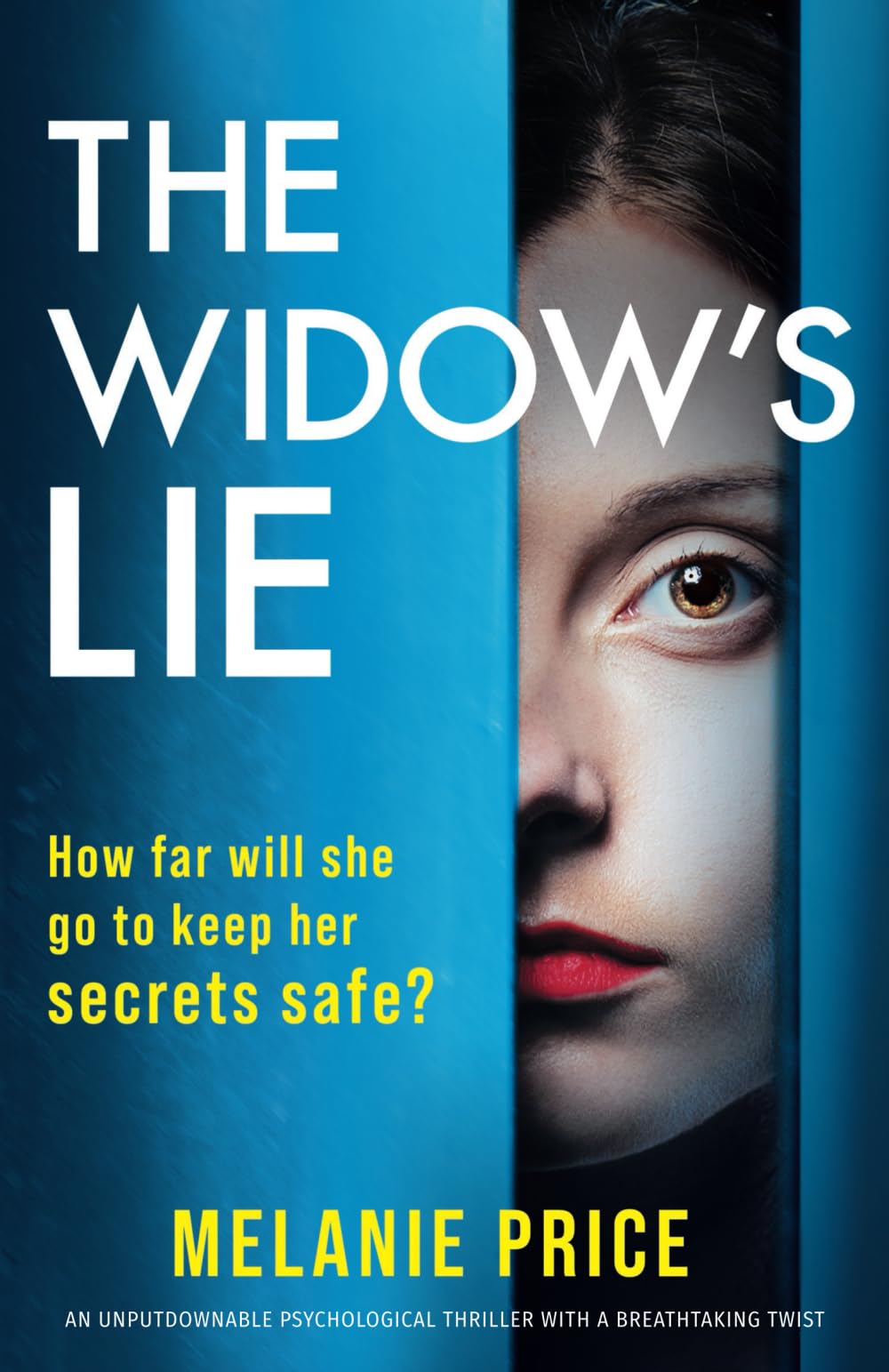 The Widow's Lie: An unputdownable psychological thriller with a breathtaking twist