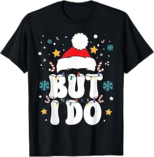 View All The I Don\'t Do Matching Christmas Outfits I Don\'t