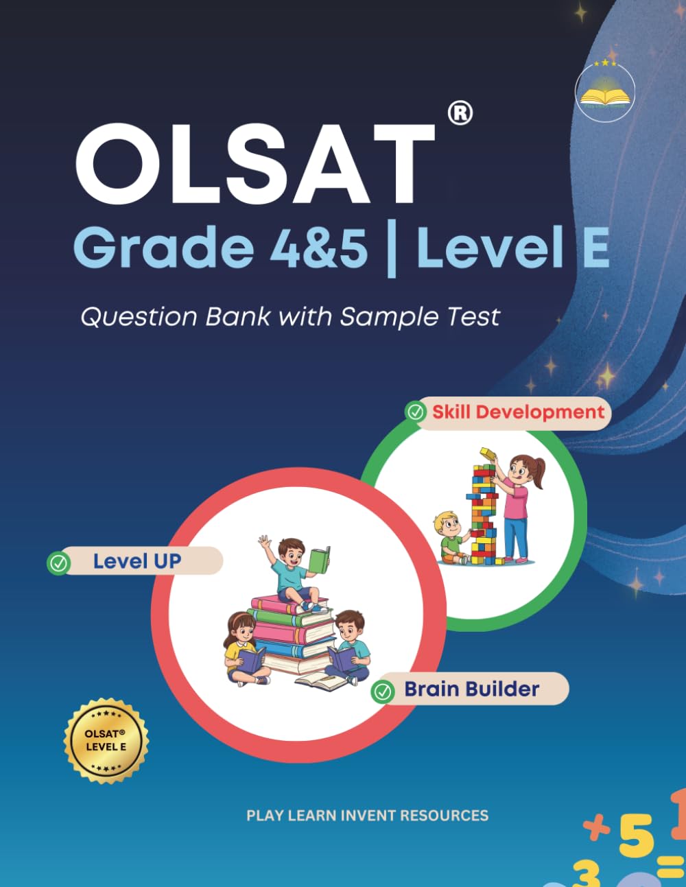 OLSAT® Grade 4 & 5 Level E Test Prep: Question Bank - Practice for Verbal, Nonverbal & Quantitative Reasoning
