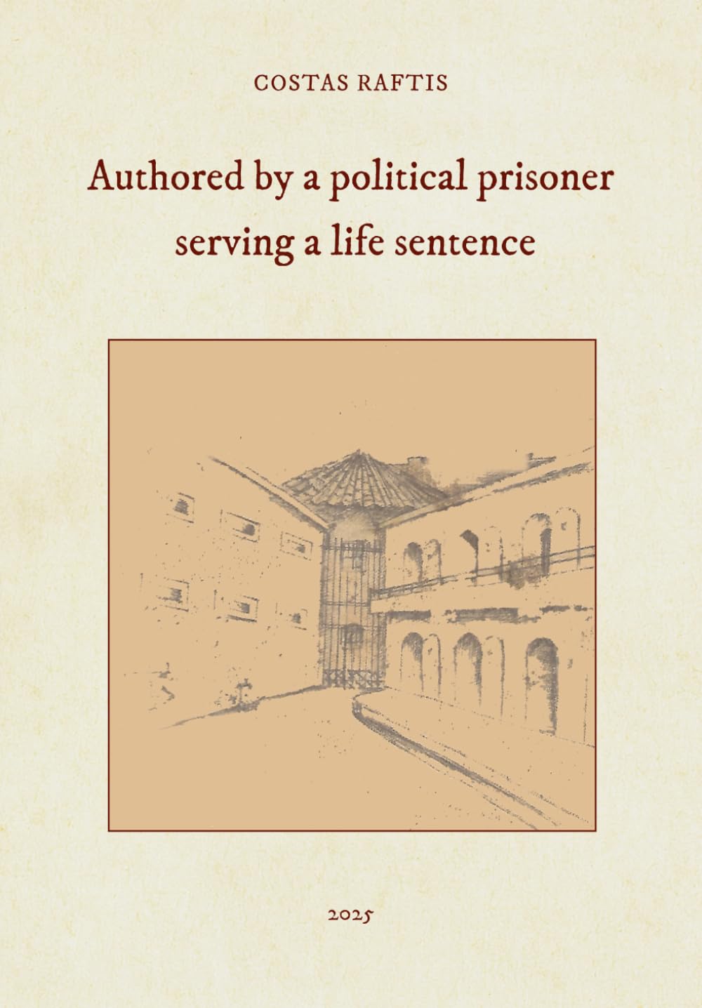 Authored by a political prisoner serving a life sentence