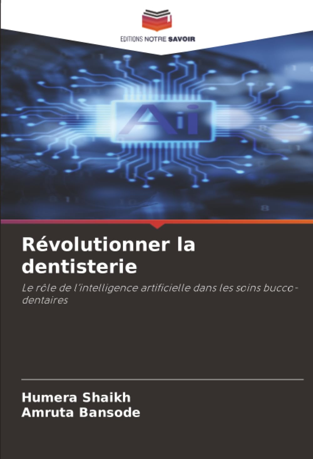 Révolutionner la dentisterie: Le rôle de l’intelligence artificielle dans les soins bucco-dentaires