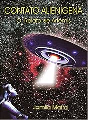 Capa de Contato Alienígena: O Relato de Artemis (Uma Viagem Espacial Fantástica a Estrela Vega)