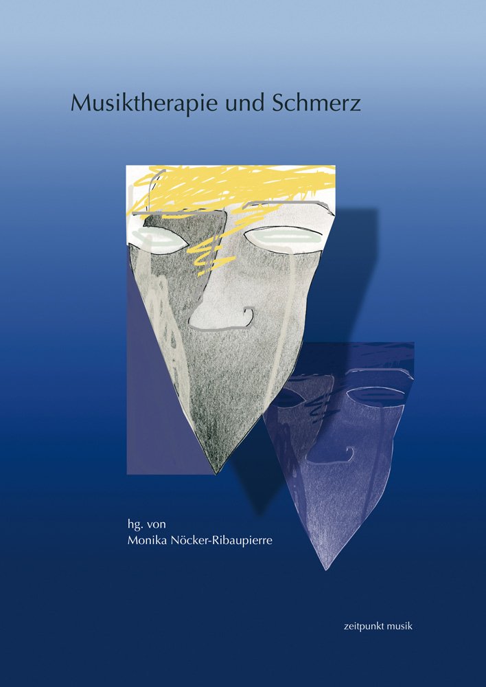 Musiktherapie Und Schmerz: Musiktherapie-tagung Fmz 2008: 16. Musiktherapietagung Am Freien Musikzentrum Munchen E. V. (1. Bis 2. Marz 2008) (Zeitpunkt Musik. Forum Zeitpunkt)