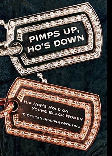 Télécharger Pimps Up, Ho's Down: Hip Hop's Hold on Young Black Women (English Edition) PDF