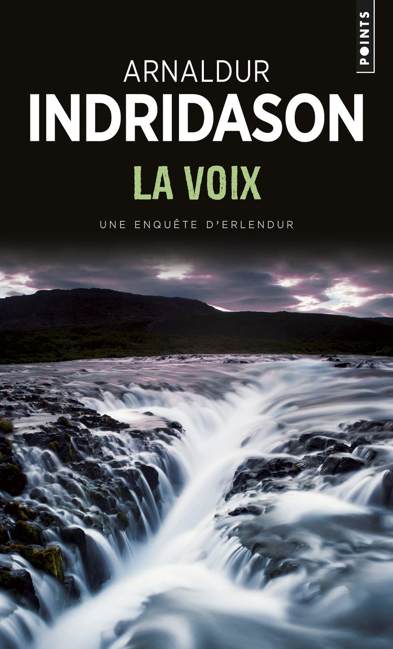 La Voix,Arnaldur Indridason
