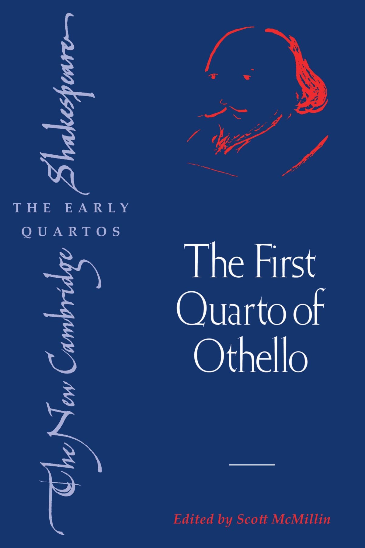 The First Quarto of Othello (The New Cambridge Shakespeare: The Early Quartos)