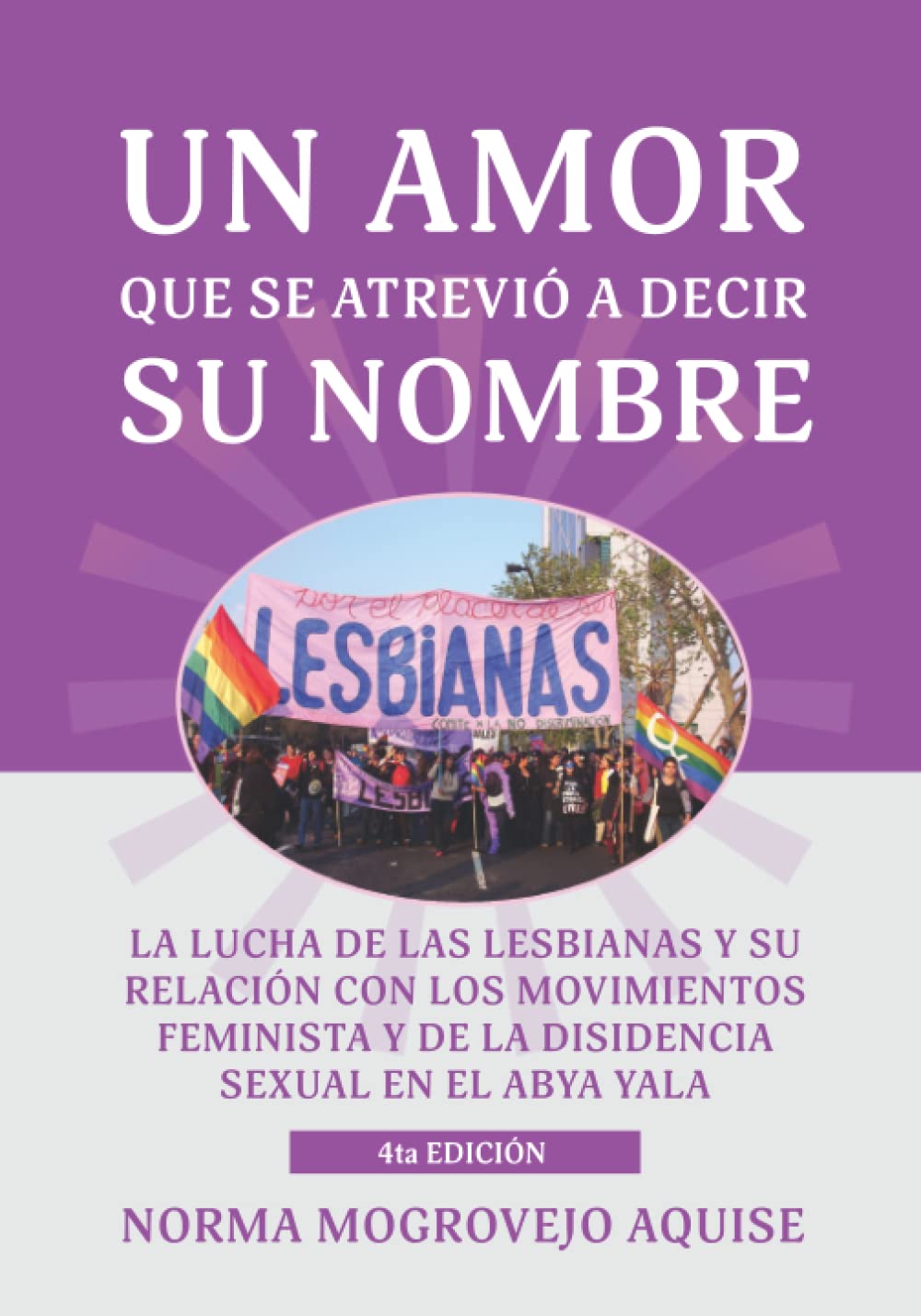Buy Un amor que se atrevió a decir su nombre: La lucha de las lesbianas ...