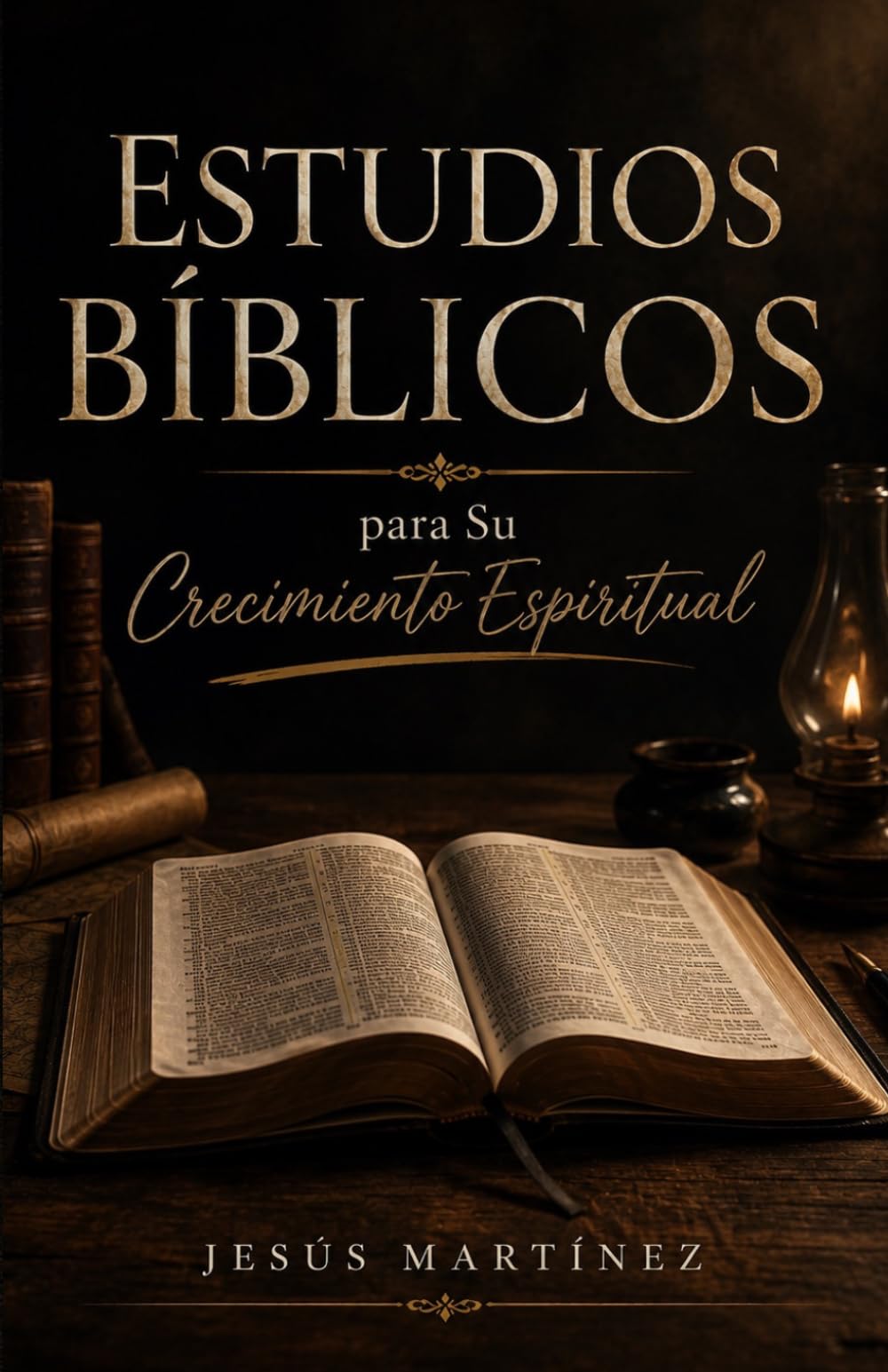 Estudios Bíblicos para Su Crecimiento Espiritual
