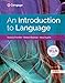 Bundle: An Introduction to Language, 11th + MindTap English, 1 term (6 months) Printed Access Card