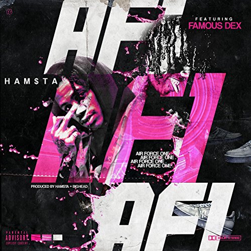 Amazon.co.jp: Af1 (feat. Famous Dex) [Explicit] : HAM$TA: Digital Music
