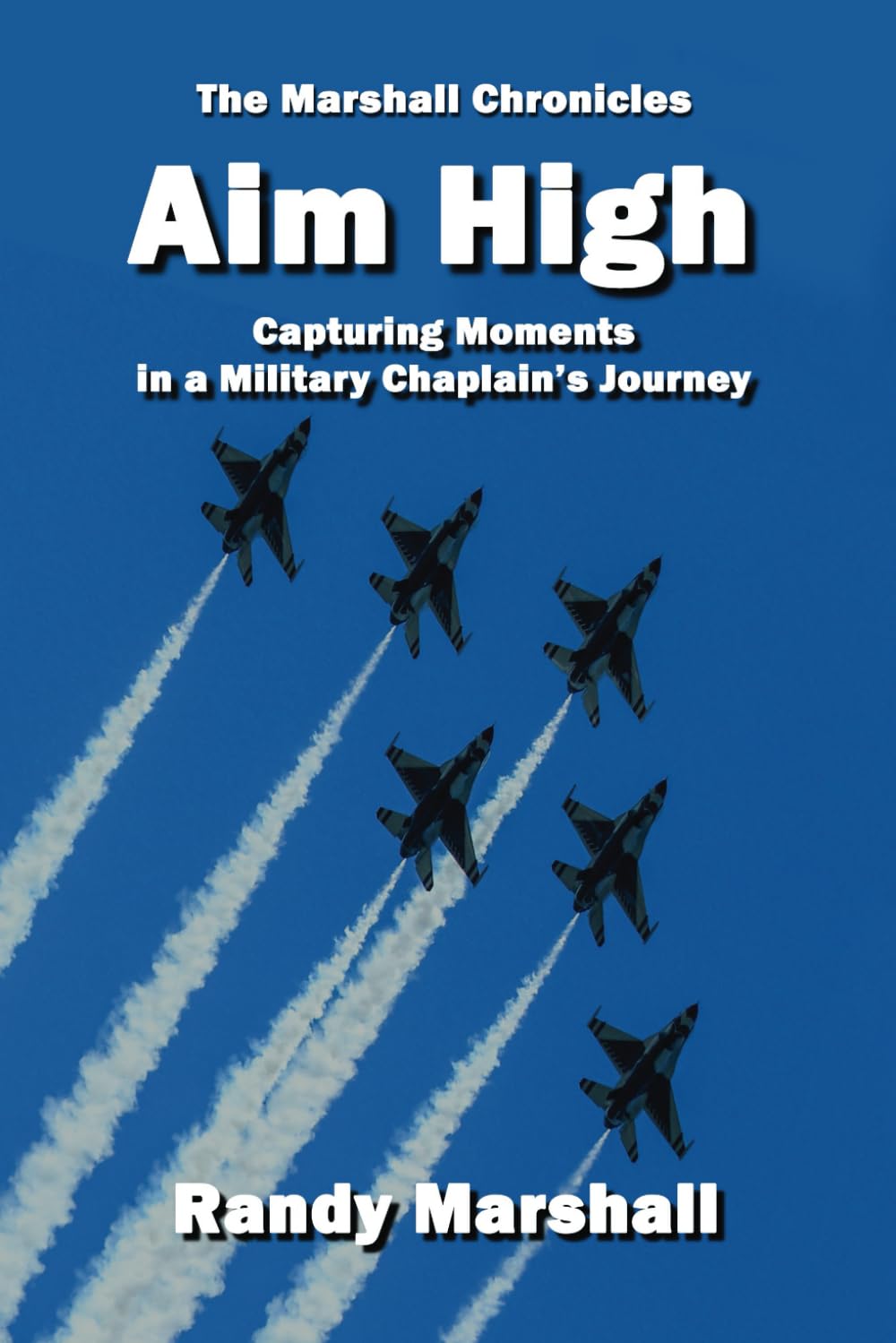 Aim High: Capturing Moments in a Military Chaplain's Journey