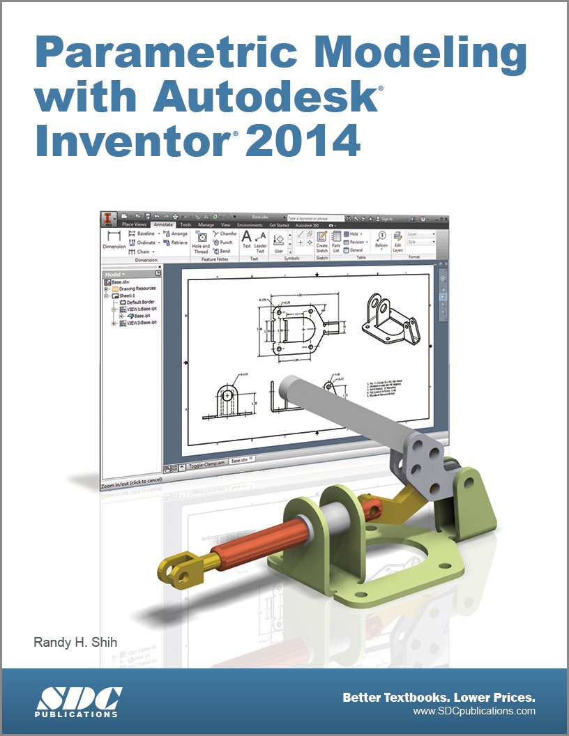 Parametric Modeling with Autodesk Inventor 2014  Amazonで販売中 Parametric Modeling with Autodesk Inventor 2014  Amazonで販売中