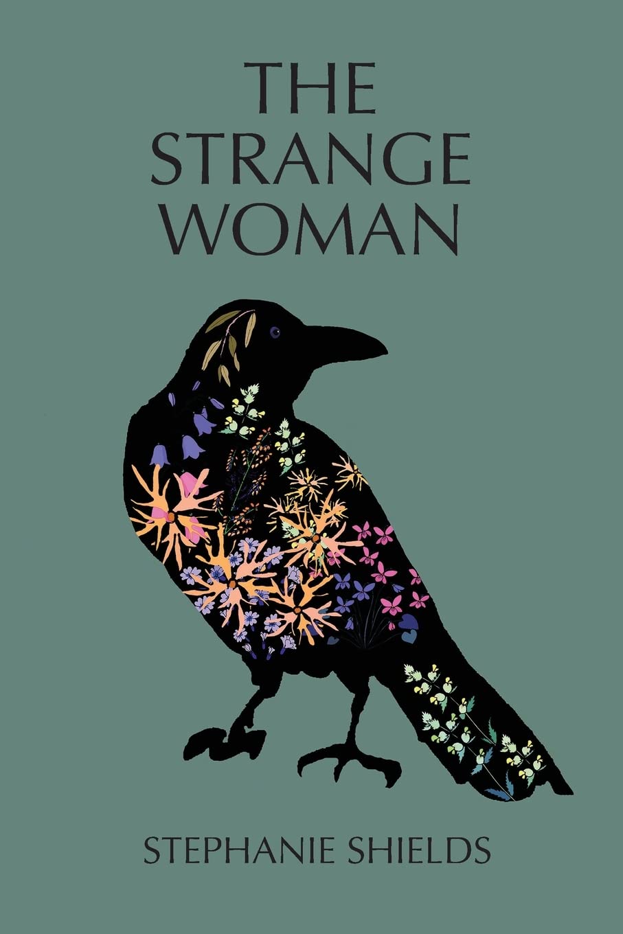 The Strange Woman,Stephanie Shields