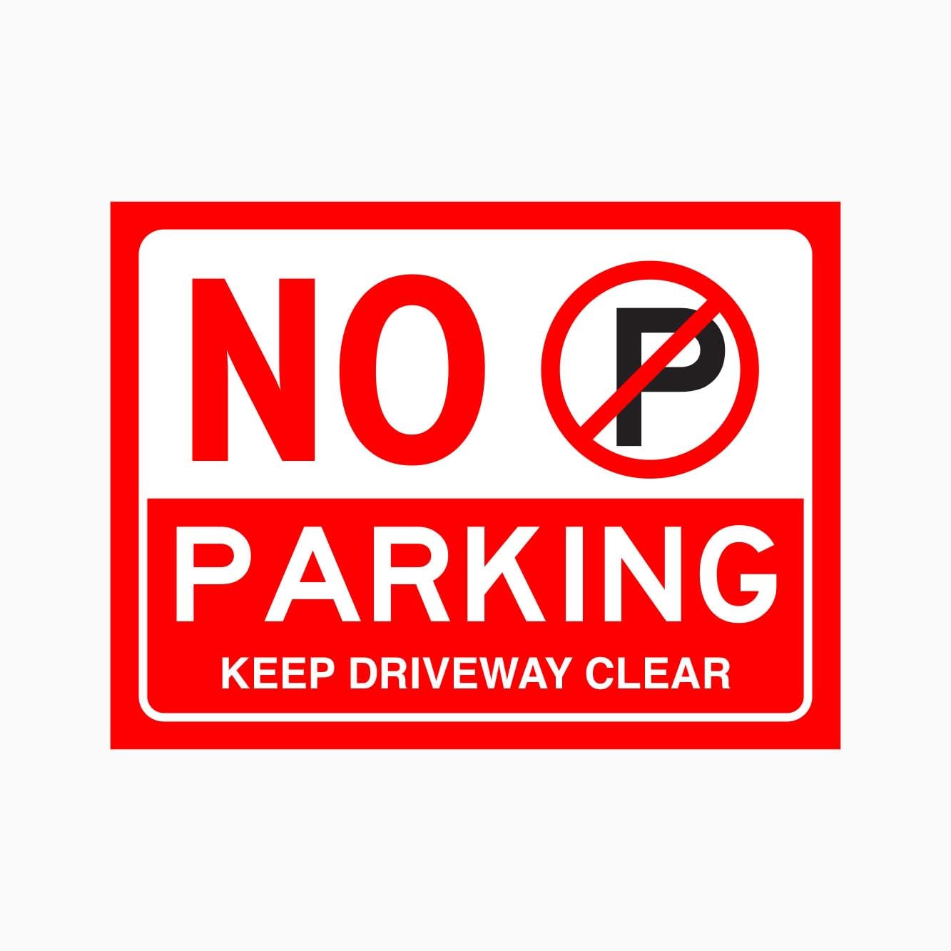 NO PARKING KEEP DRIVEWAY CLEAR Sign, 12x8 Metal Tin Sign, No parking, keep driveway clear.