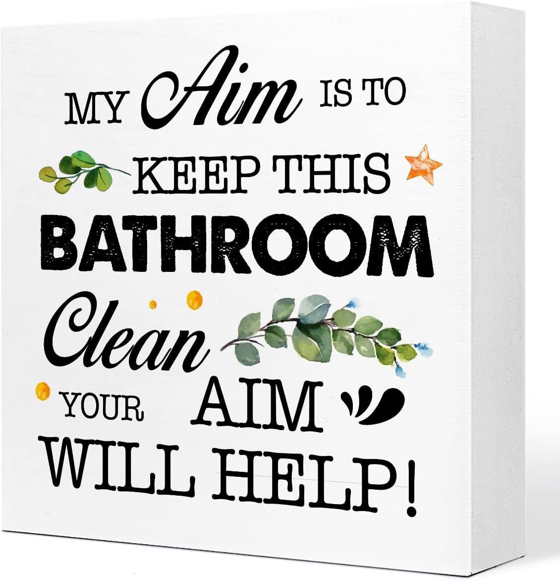 Funny Bathroom Box Sign 5x5 Inch Rustic Farmhouse Decor
