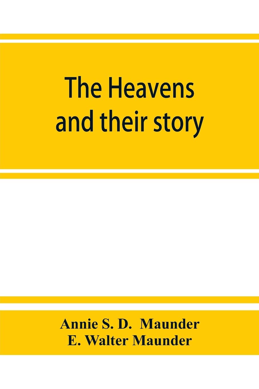 Heavens and Their Story