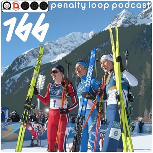 2026 Olympics Pursuit Day - Penalty Loop Biathlon Podcast Episode 166