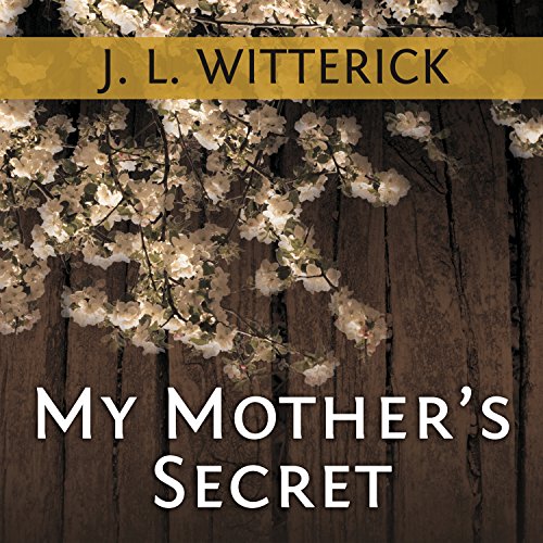 J. L. Witterick presents My Mother's Secret episode artwork
