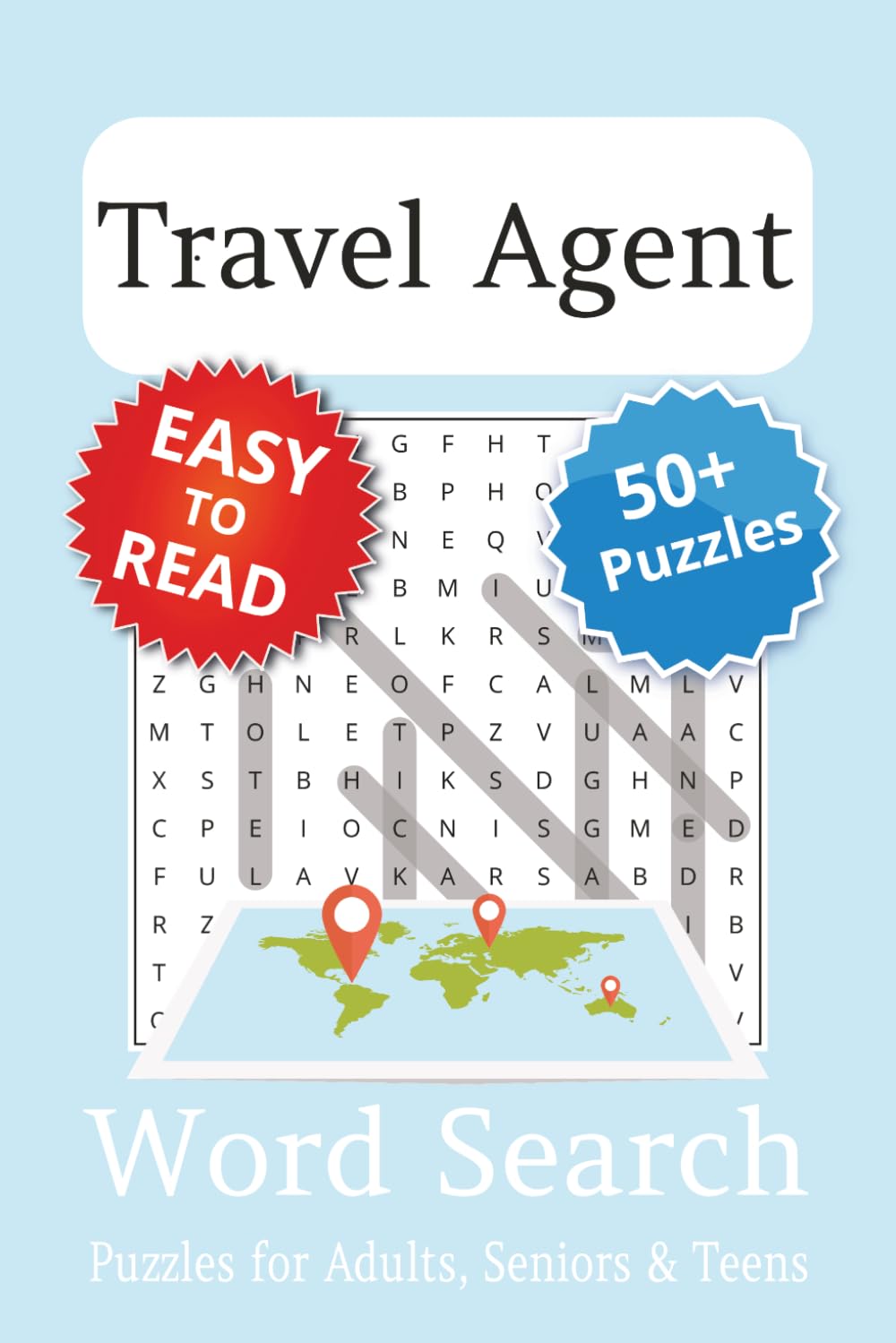 Travel Agent Word Search Puzzle Book: Travel Agent Themed Word Searches with Easy to Read Print | 6x9 inches, 110 pages | 50+ Puzzles