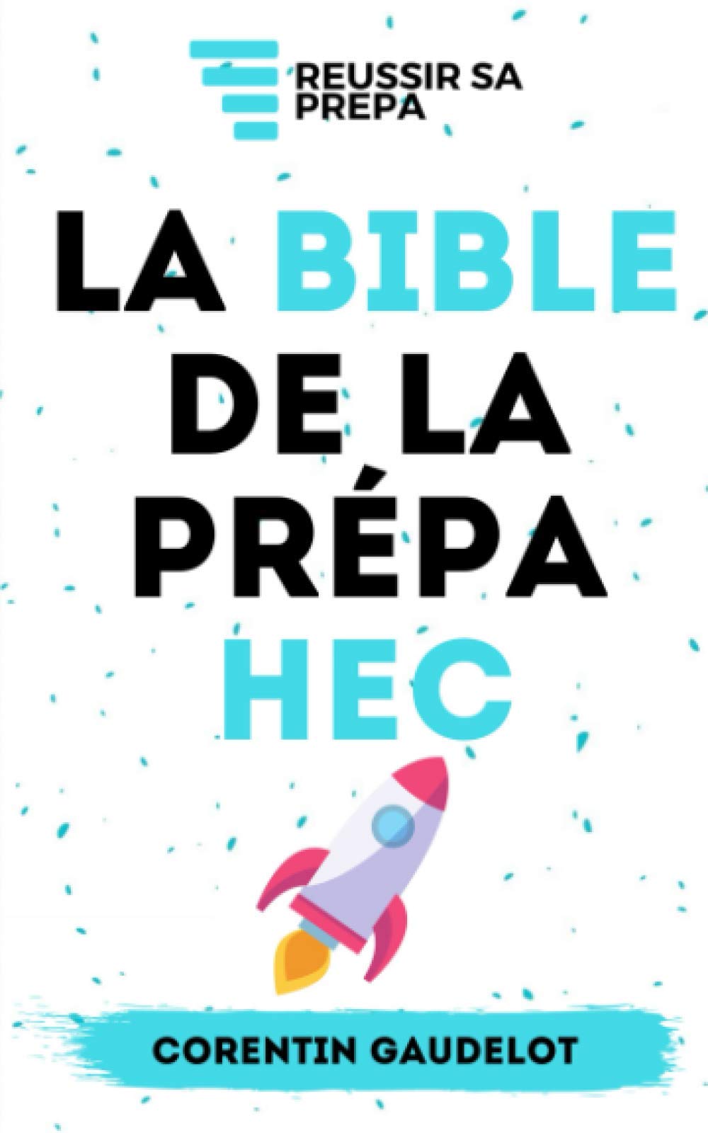 La Bible de la Prépa HEC
