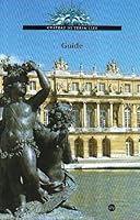 Guide chateau de versailles 2711844854 Book Cover
