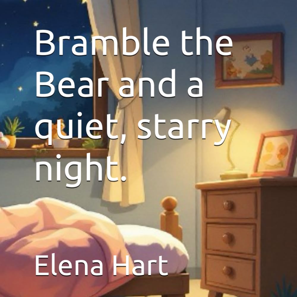 Bramble the Bear and a quiet, starry night.