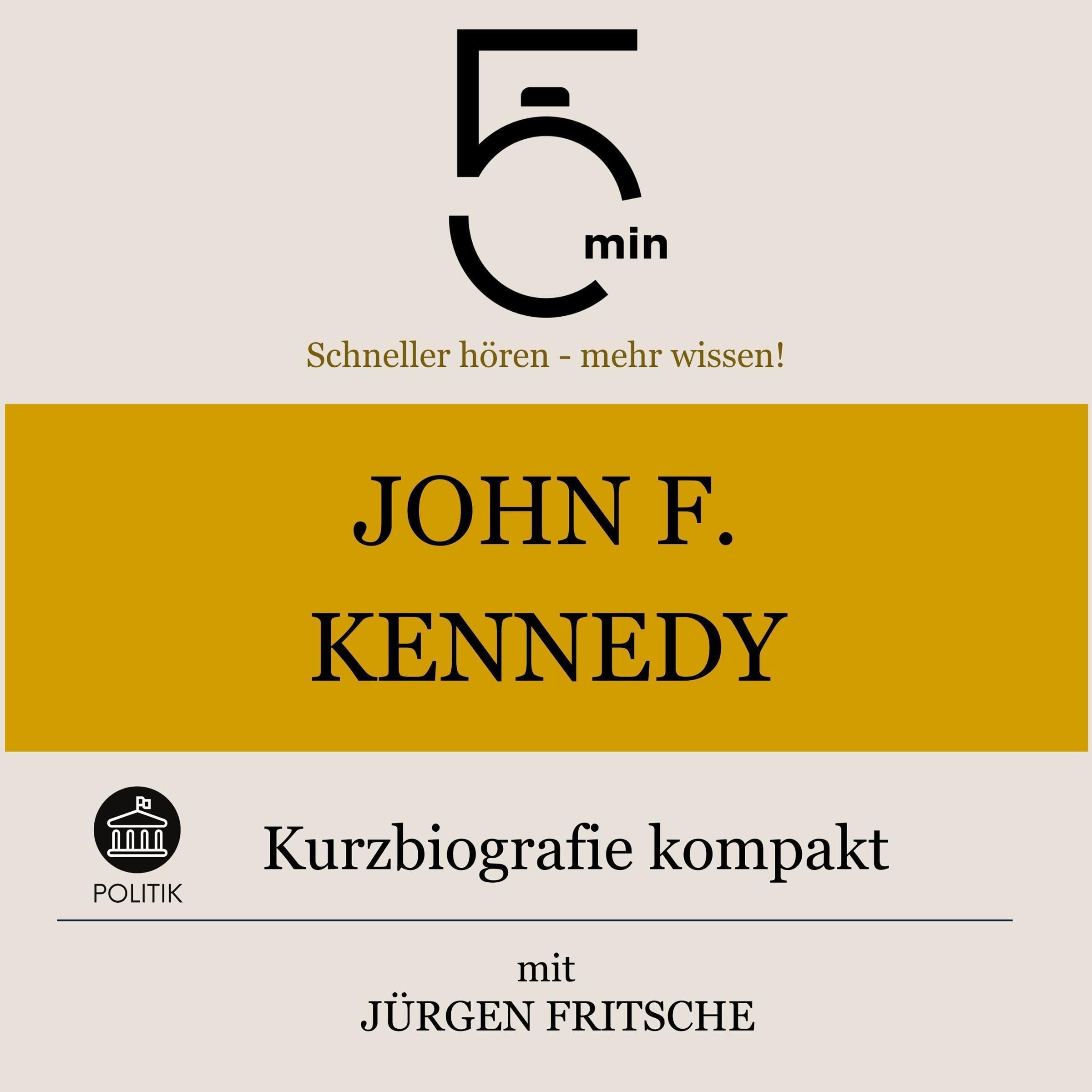 Cover art for John F. Kennedy - Kurzbiografie kompakt