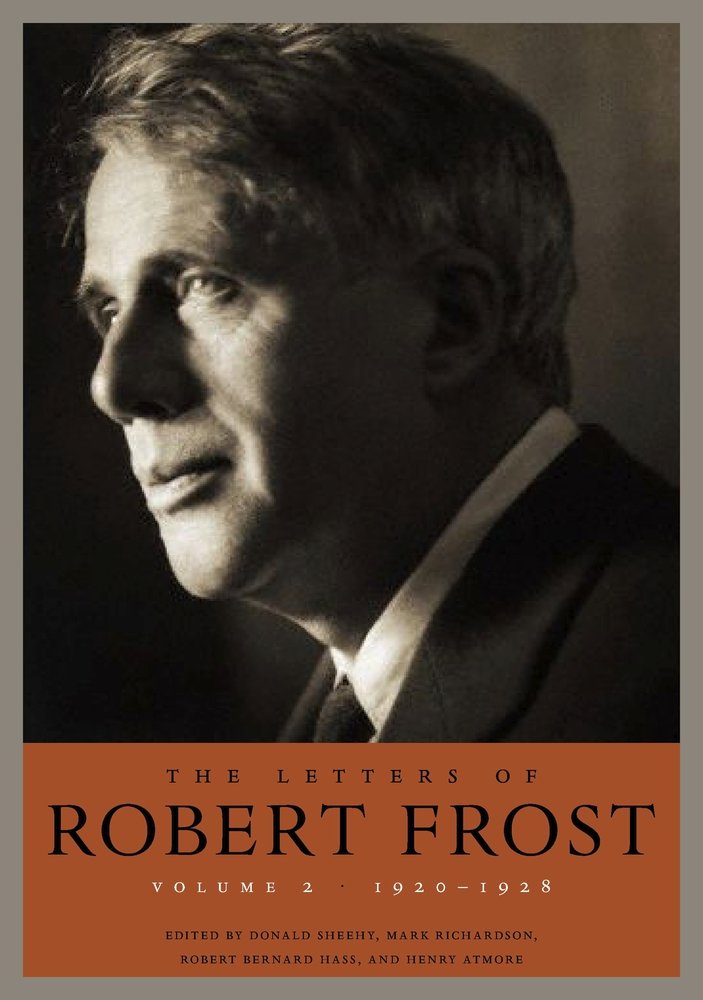 Buy Letters Of Robert Frost, The - Volume 2: 1920-1928 — BookShops.in
