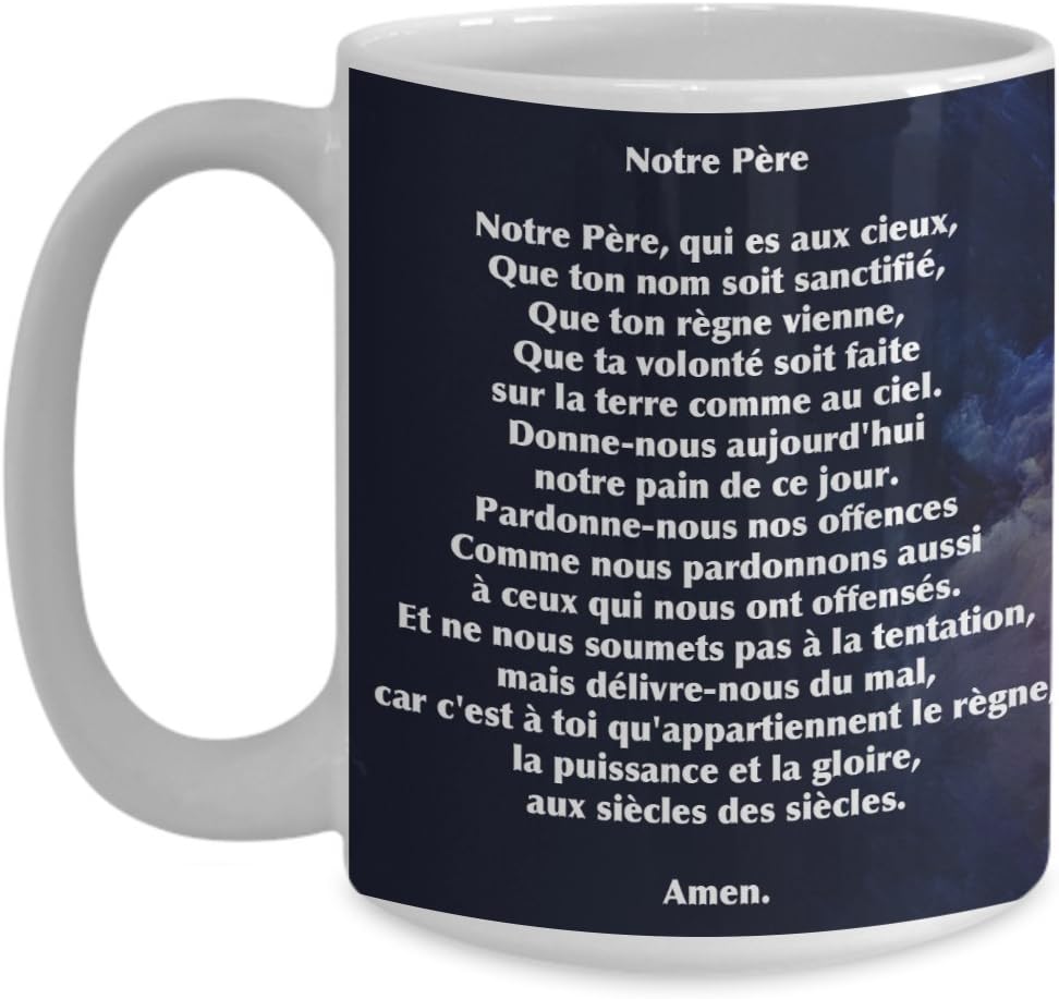 Amazon Com Lords Prayer French English Mug Christian Catholic Memorial Gift Jesus Christ Rising 11oz And 15oz Ceramic Coffee Tea Cup Coffee Cups Mugs
