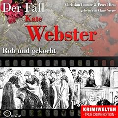 Roh und gekocht - Der Fall Kate Webster Titelbild