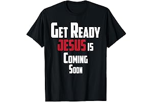 Get Ready! Christian Leader Premium Jesus Is Coming Soon T-Shirt