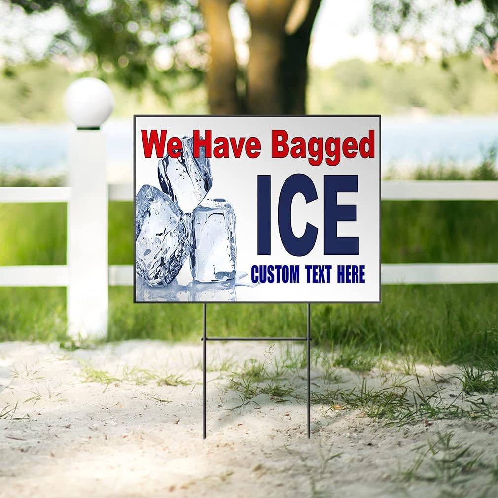 Fastasticdeals Custom Weatherproof Yard Sign Convenience Stores We Have Bagged Ice Red Blue Lawn Garden 18x12 Inches 1 Side Print Personalized Text Here