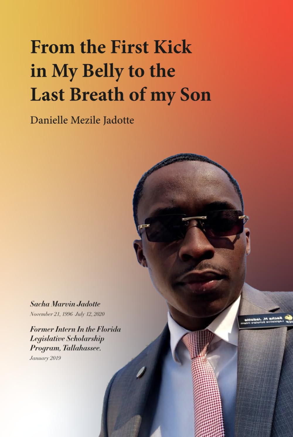 From the First Kick in My Belly to the Last Breath of my Son