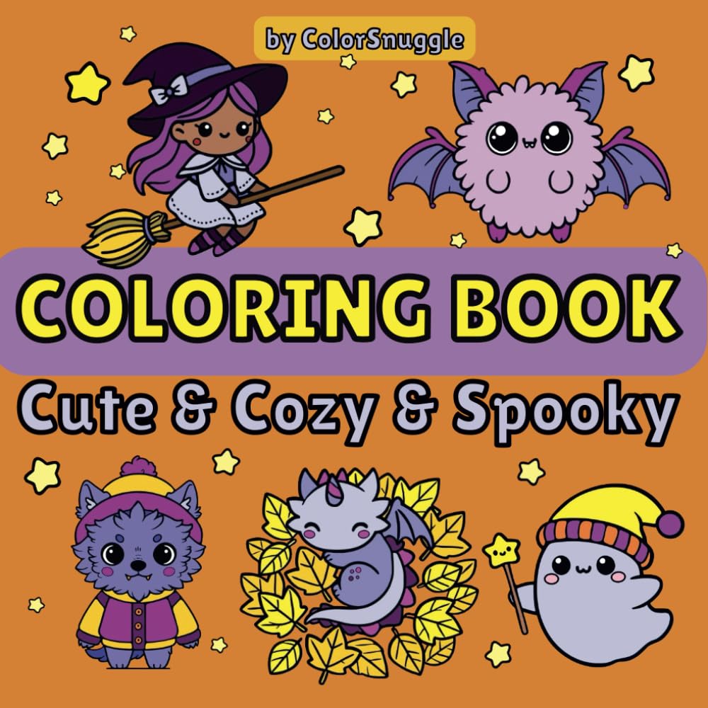 Coloring Book Cute & Cozy & Spooky: Fantastic Creatures, Mythical Beings and Whimsical Monsters - a Bold and Easy Coloring Book for Adults