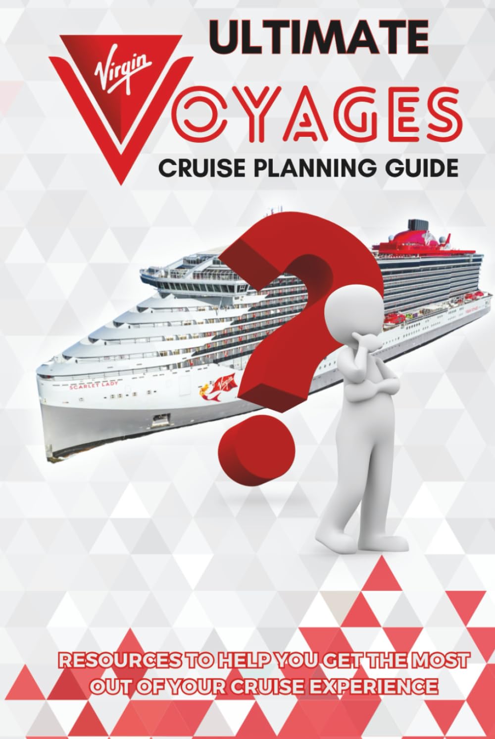 Ultimate Virgin Voyages Cruise Planning Guide: Resources to help you get the most out of your cruise experience
