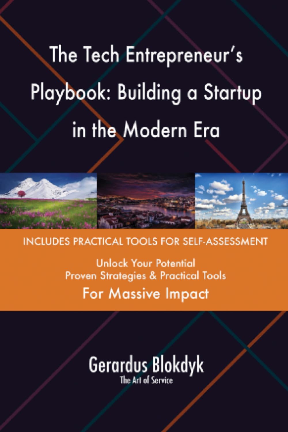 The Tech Entrepreneur's Playbook: Building a Startup in the Modern Era