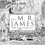 Cover of The M. R. James BBC Radio Collection